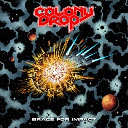 COLONY DROP "BRACE FOR IMPACT" LP BLUE