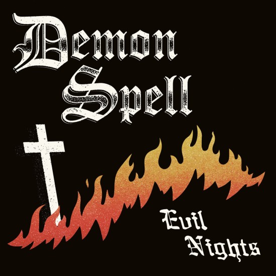 DEMON SPELL "Evil Nights" MLP