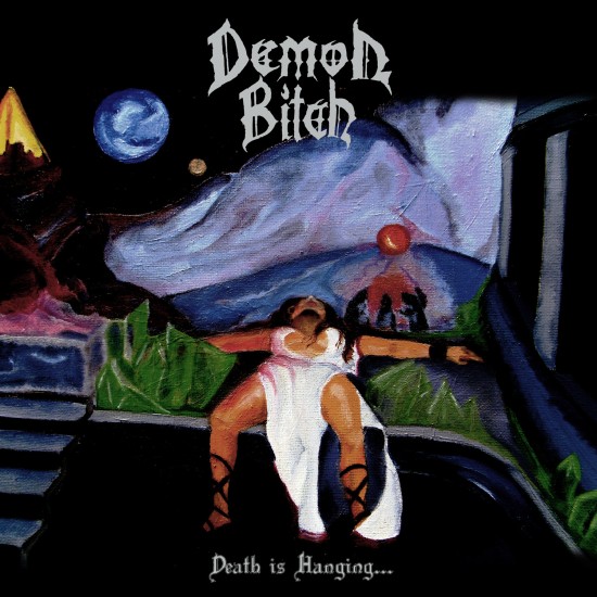 DEMON BITCH “DEATH IS HANGING” MLP *** PRE ORDER ***