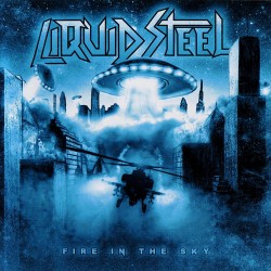 LIQUID STEEL "FIRE IN THE SKY" LP