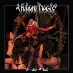 VULGAR DEVILS "Witches Wheel" CD