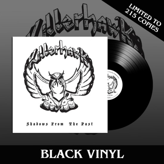 KILLERHAWK "Shadows From the Past" LP BLACK