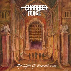 CHAMBER MAGE "By Light of Emerald Gods" CD