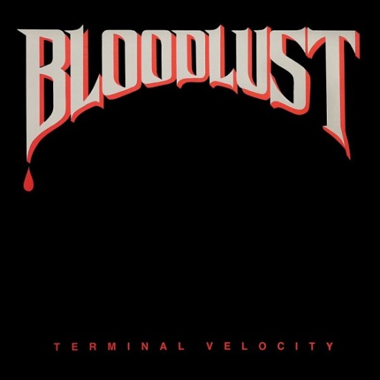 BLOODLUST "Terminal Velocity" CD