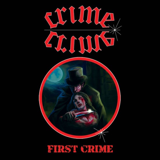 CRIME "First Crime" MCD