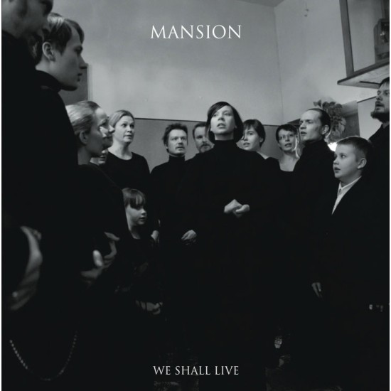 MANSION "We Shall Live" MCD