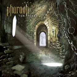 PHARAOH "Ten Years" CD