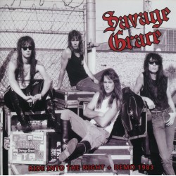 SAVAGE GRACE "Ride Into The Night + Demo 1983" CD